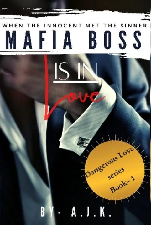 The Mafia boss is in Love
(Dangerous Love Season-1) ✅ cover