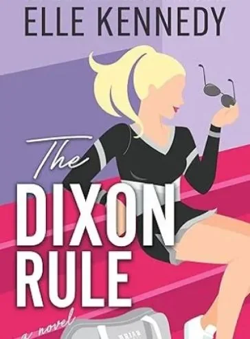The Dixon Rule (Campus Diaries, 2) cover