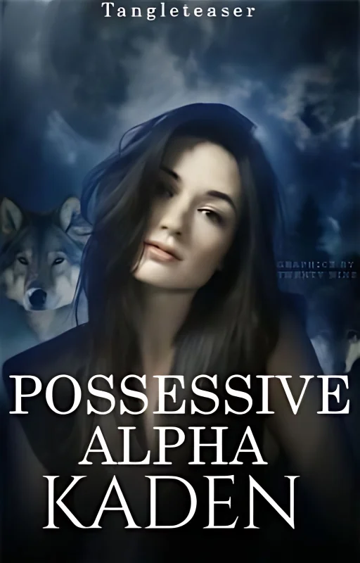 Possessive Alpha Kaden ✔️ cover
