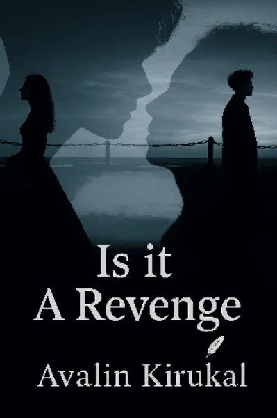 Is it "A Revenge"


அவளின்‌ கிறுக்கல் 🪶 cover