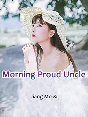 Morning, Proud Uncle! cover