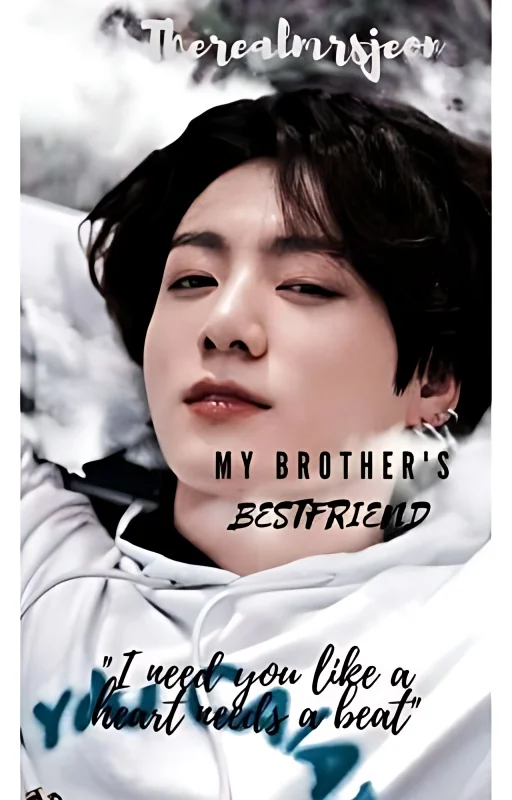 My Brother's Bestfriend (JJk FF) ✔️ cover