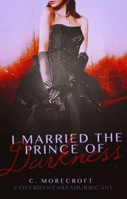 I Married The Prince Of Darkness (Winner Watty Awards 2012) cover