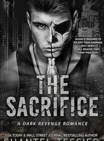The Sacrifice: A Dark Revenge Romance cover