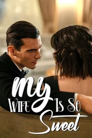 My Wife Is So Sweet cover