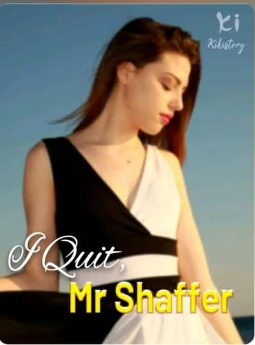 I Quit, Mr. Shaffer ( Isabella Symons ) cover