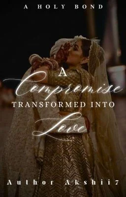 A Compromise Transformed In Love cover