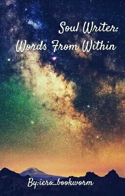 Soul Writer: Words From Within cover