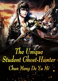 The Unique Student Ghost-Hunter cover