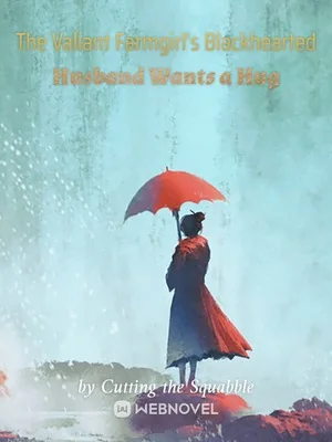 The Valiant Farmgirl's Blackhearted Husband Wants a Hug cover