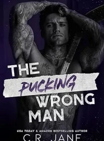 The Pucking Wrong Man: A Hockey Romance (The Pucking Wrong Series Book 4) cover