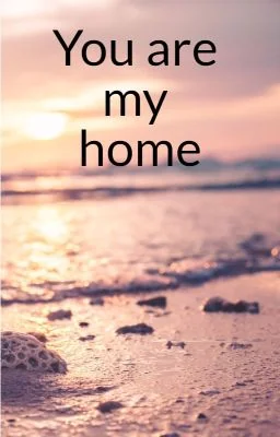 You are my home cover