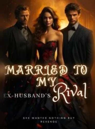 Married To My Ex-Husband’s Rival by Jobet GraySon cover