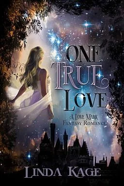 Love Mark Fantasy Book 1: One True Love cover