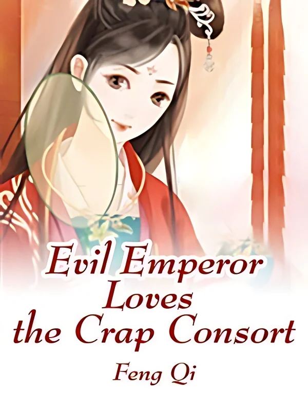 Evil Emperor Loves the Crap Consort cover