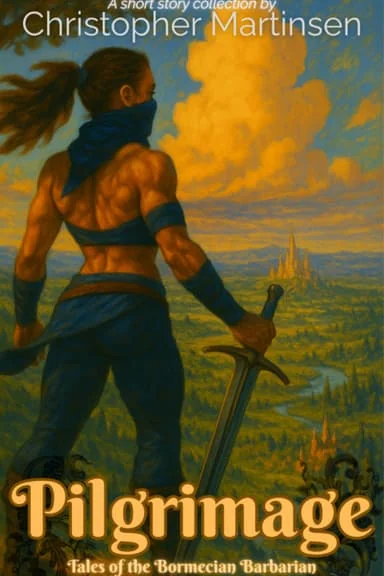 Pilgrimage - Tales of the Bormecian Barbarian cover