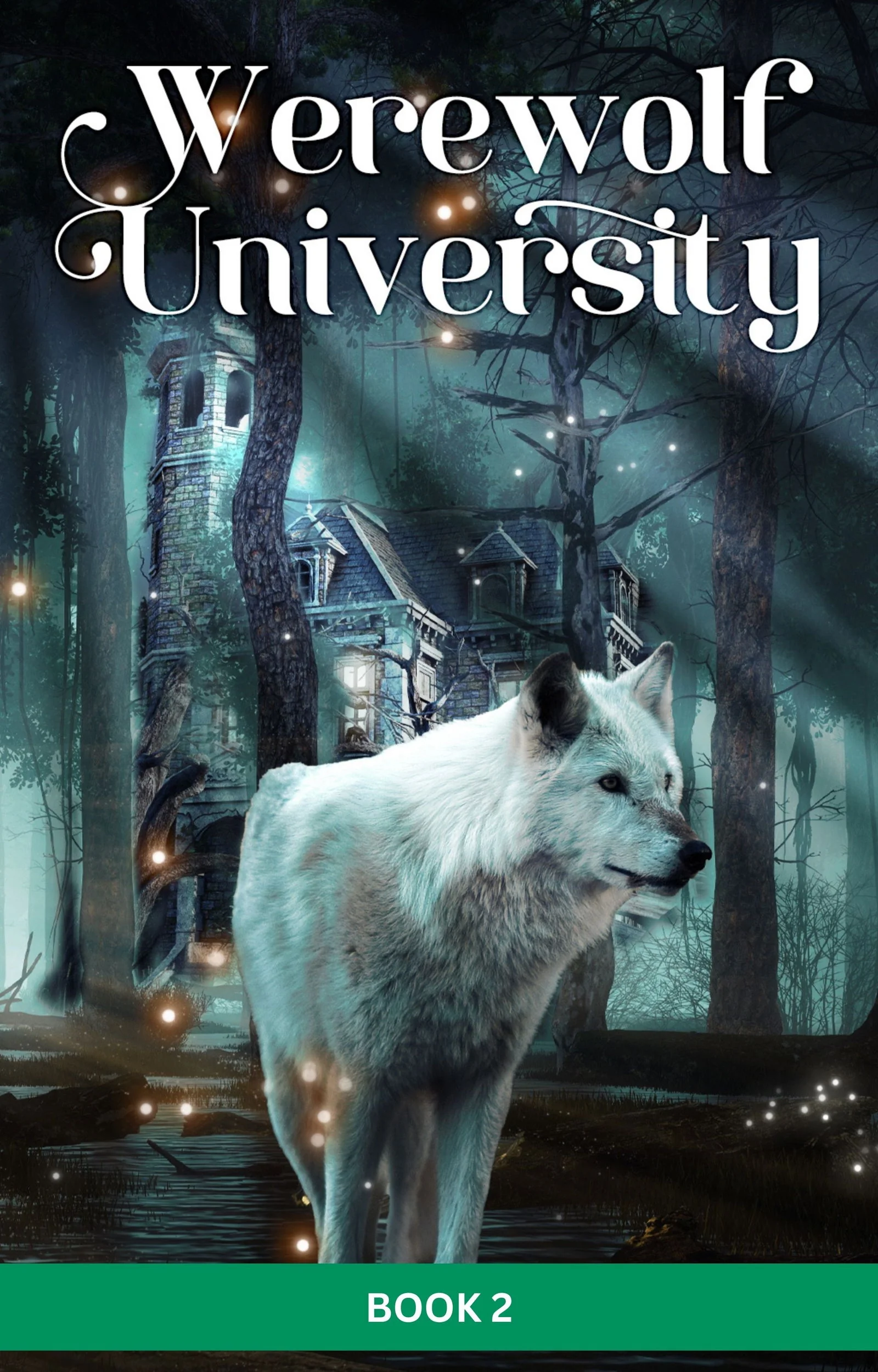 Werewolf University Book 2 cover