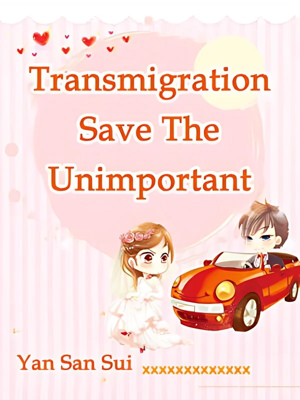 Transmigration: Save The Unimportant cover