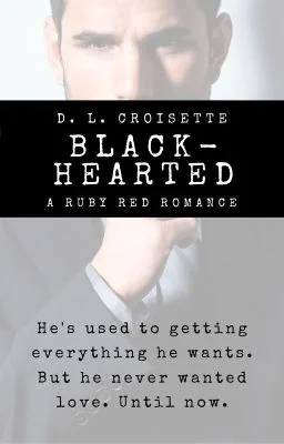 Black Hearted - An Enemies to Lovers Romance (Complete) cover