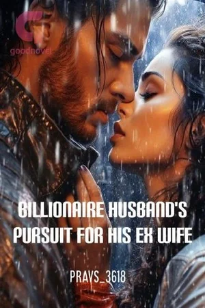 Billionaire husband's pursuit for his wife cover