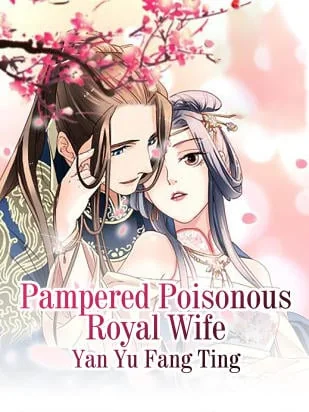 Pampered Poisonous Royal Wife cover