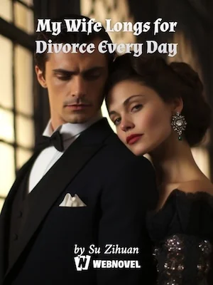 My Wife Longs for Divorce Every Day cover