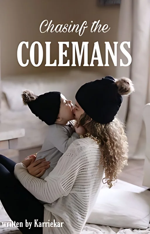 Chasing the Colemans (ON HOLD) cover