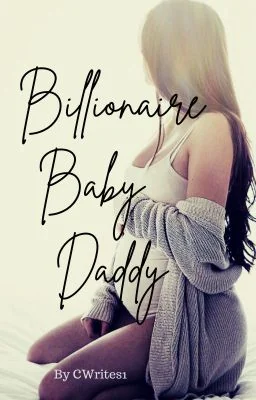 Billionaire Baby Daddy cover