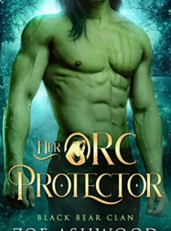 Her Orc Protector: A Monster Fantasy Romance (Black Bear Clan Book 4) cover