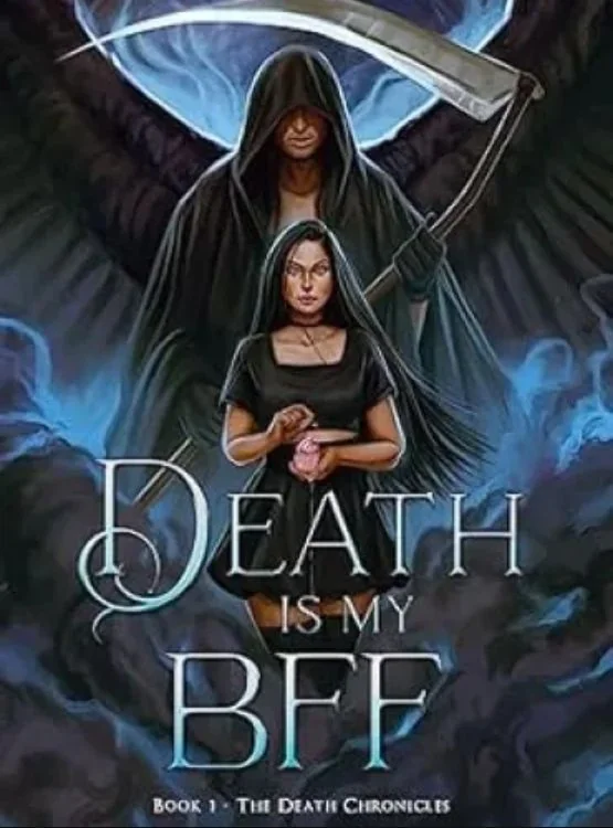 Death is My BFF (The Death Chronicles Book 1) cover