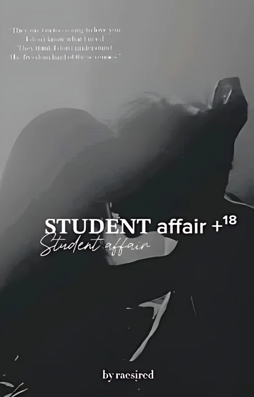 STUDENT affair +18 [ BWWM] ongoing cover
