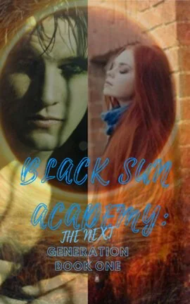 Black Sun Academy: The Next Generation (book 1) cover