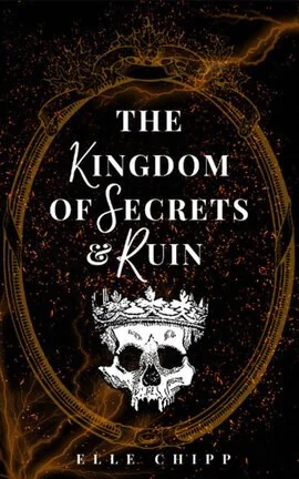 The Kingdom of Secrets and Ruin cover