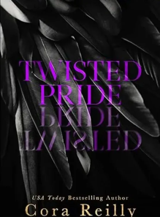 Twisted Pride: A Dark Mafia Romance (The Camorra Chronicles Book 3) cover