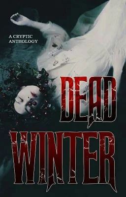 DEAD WINTER: A CRYPTIC Anthology cover