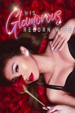 His Glamorous Reborn Wife cover