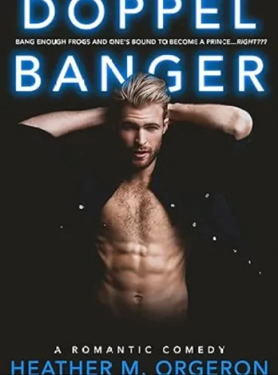 Doppelbanger: A single dad, romantic comedy. (Cajun Girls Book 2) cover