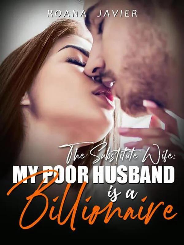 The Substitute Wife: My Poor Husband Is A Billionaire cover