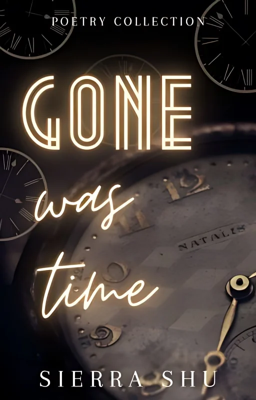 Gone was time • poetry collection cover