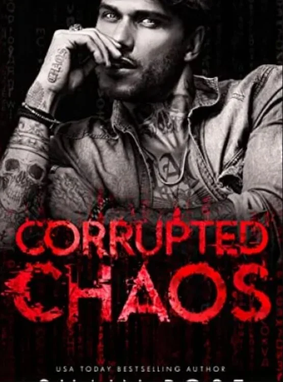 Corrupted Chaos: An Enemies to Lovers Forced Proximity Romance cover