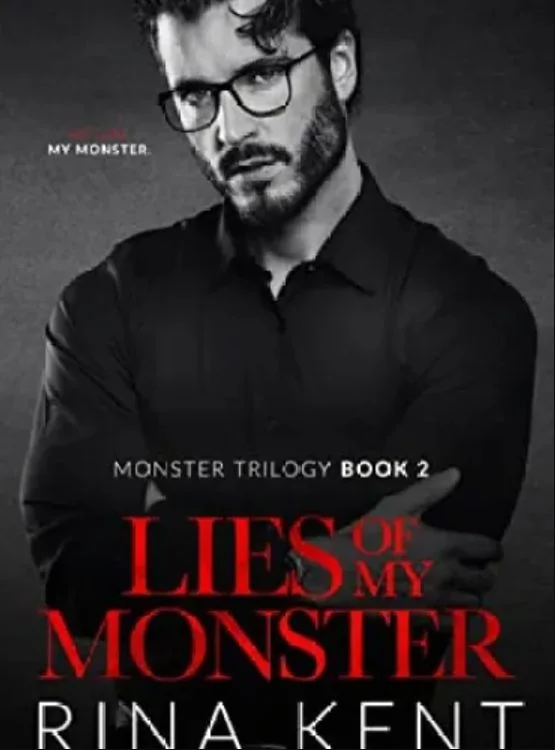 Lies of My Monster: A Dark Mafia Romance (Monster Trilogy Book 2) cover