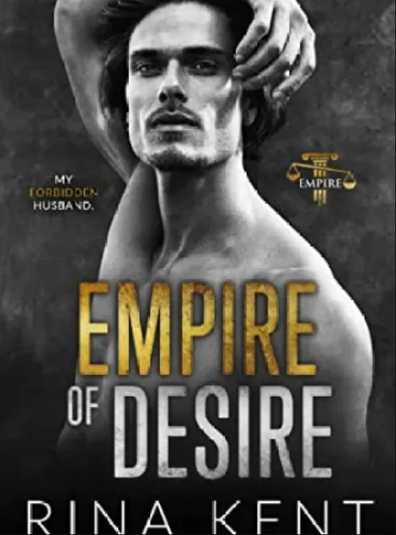 Empire of Desire: An Age Gap Father’s Best Friend Romance cover