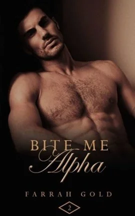 Bite Me Alpha [#2] cover