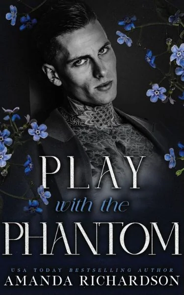 Play with the Phantom: A Dark Standalone Romance (The Midnight Series Book 2) cover