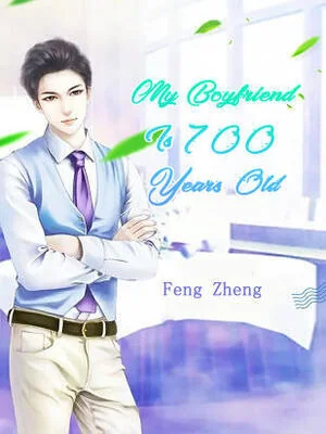 My Boyfriend Is 700 Years Old cover