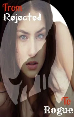 From Rejected to Rogue cover