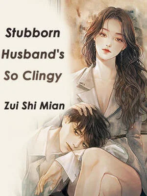 Stubborn Husband's So Clingy cover