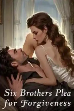 Six Brothers Plea for Forgiveness cover