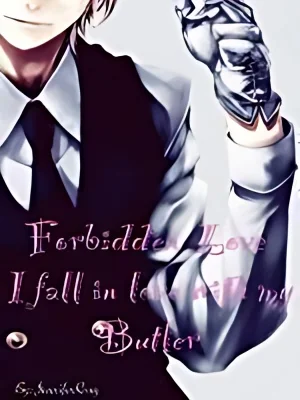 Forbidden Love: I fall in love with my Butler! cover
