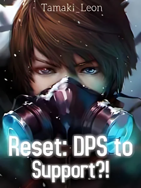 Reset: DPS to Support?! cover
